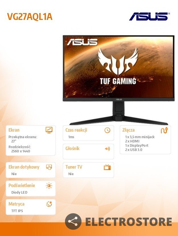 Asus Monitor 27 cali TUF VG27AQL1A IPS WQHD 1ms 170Hz HDMI DP USB3.0 PIVOT Głośnik Asus Monitor 27 cali TUF VG27AQL1A IPS WQHD 1ms 170Hz HDMI DP USB3.0 PIVOT Głośnik