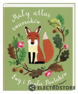 Nasza księgarnia Książeczka Mały atlas zwierzaków Ewy i Pawła Pawlaków