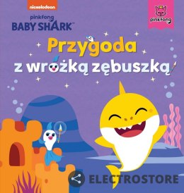 Wydawnictwo Słowne Książeczka Baby Shark. Przygoda z wróżką zębuszką