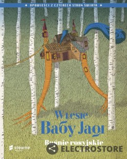 Wydawnictwo Słowne Książka W lesie Baby Jagi. Baśnie rosyjskie