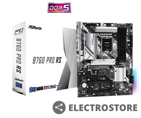 ASRock Płyta główna B760 Pro RS s1700 4DDR5 DP/HDMI/eDP M.2 ATX ASRock Płyta główna B760 Pro RS s1700 4DDR5 DP/HDMI/eDP M.2 ATX