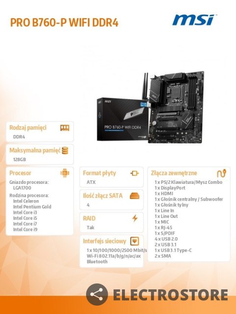 MSI Płyta główna PRO B760-P WIFI DDR4 s1700 4DDR4 DP/HDMI ATX MSI Płyta główna PRO B760-P WIFI DDR4 s1700 4DDR4 DP/HDMI ATX