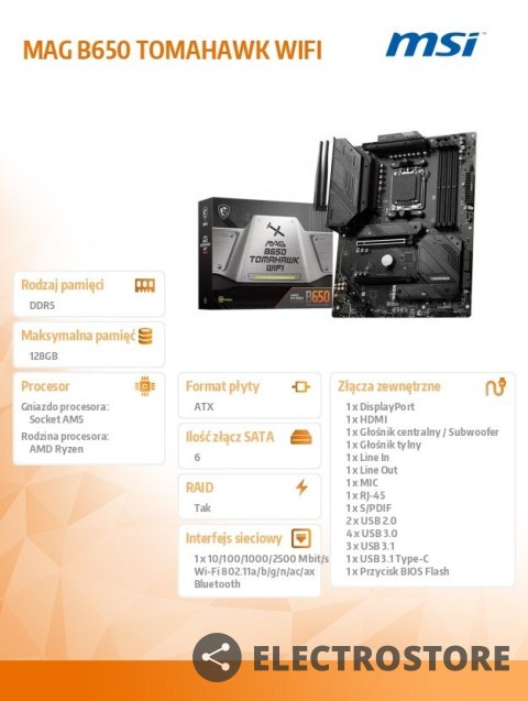 MSI Płyta główna MAG B650 TOMAHAWK WIFI AM5 4DDR5 HDMI/DP ATX MSI Płyta główna MAG B650 TOMAHAWK WIFI AM5 4DDR5 HDMI/DP ATX