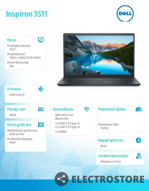 Dell Notebook Inspiron 3511 Win11Pro i5-1135G7/512GB/16GB/Intel Iris Xe/2Y BWOS Dell Notebook Inspiron 3511 Win11Pro i5-1135G7/512GB/16GB/Intel Iris Xe/2Y BWOS