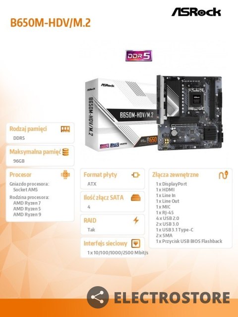 ASRock Płyta główna B650M-HDV/M.2 AM5 2DDR5 HDMI/DP mATX ASRock Płyta główna B650M-HDV/M.2 AM5 2DDR5 HDMI/DP mATX