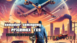 Komputer Gamingowy do Gry Pricemax TX9