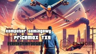 Komputer Gamingowy do Gry Pricemax TX9