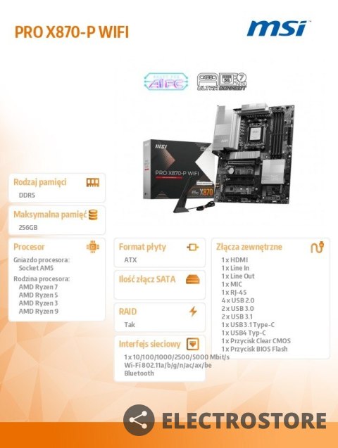 MSI Płyta główna PRO X870-P WIFI AM5 4DDR5 ATX MSI Płyta główna PRO X870-P WIFI AM5 4DDR5 ATX