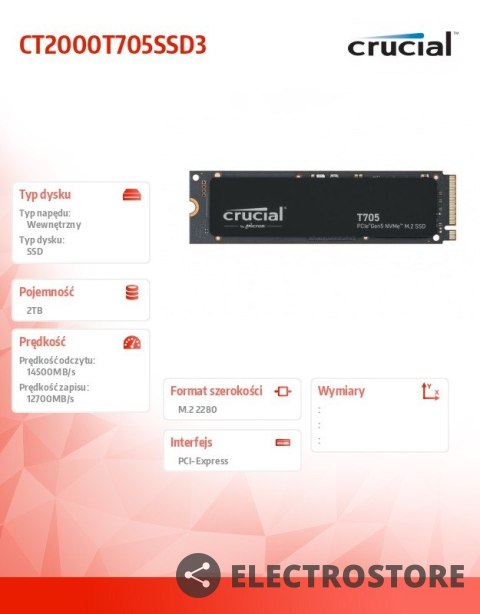 Crucial Dysk SSD T705 2TB M.2 NVMe 2280 PCIe 5.0 14500/12700 Crucial Dysk SSD T705 2TB M.2 NVMe 2280 PCIe 5.0 14500/12700