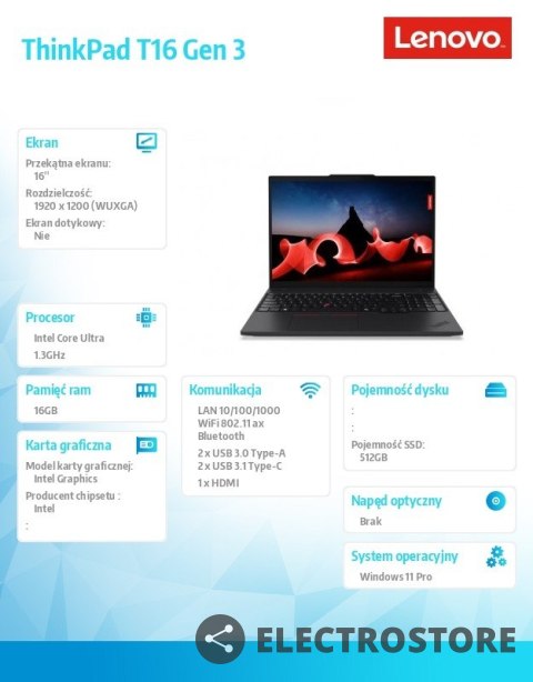 Lenovo Notebook ThinkPad T16 G3 21MN007XPB W11Pro Ultra 5 125U/16GB/512GB/INT/16.0 WUXGA/Black/3YRS Premier Support + CO2 Offset Lenovo Notebook ThinkPad T16 G3 21MN007XPB W11Pro Ultra 5 125U/16GB/512GB/INT/16.0 WUXGA/Black/3YRS Premier Support + CO2 Offset