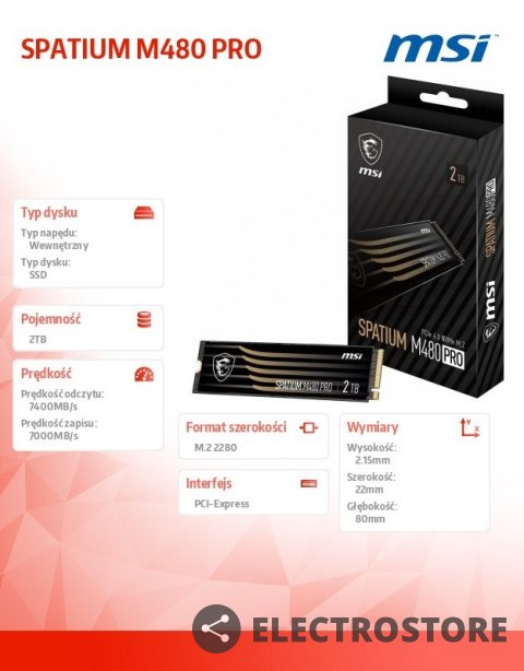 MSI Dysk SSD SPATIUM M480 PRO 2TB M.2 PCIe4 7400/7000MB/s MSI Dysk SSD SPATIUM M480 PRO 2TB M.2 PCIe4 7400/7000MB/s