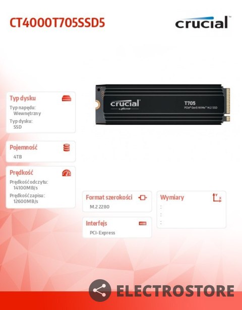 Crucial Dysk SSD T705 4TB M.2 NVMe 2280 PCIe 5.0 14100/12600 radiator Crucial Dysk SSD T705 4TB M.2 NVMe 2280 PCIe 5.0 14100/12600 radiator