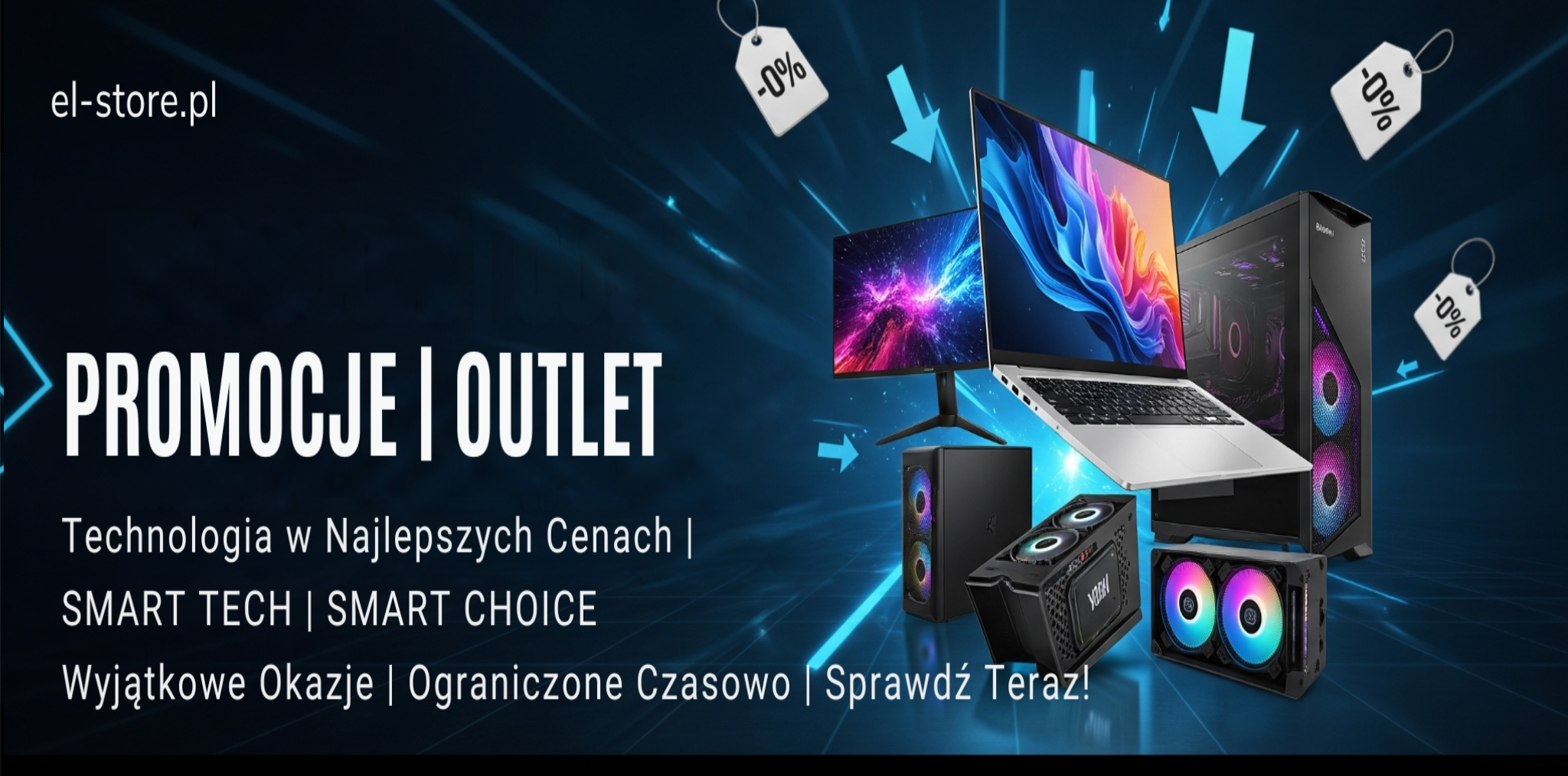 Baner kategorii Promocje i Outlet w El-Store.pl. Przedstawia dynamiczną kompozycję różnych produktów technologicznych (laptop, monitor, PC) z graficznymi elementami symbolizującymi zniżki i okazje. Napisy: Promocje | Outlet, Technologia w Najlepszych Cenach | SMART TECH | SMART CHOICE, Wyjątkowe Okazje | Ograniczone Czasowo | Sprawdź Teraz!